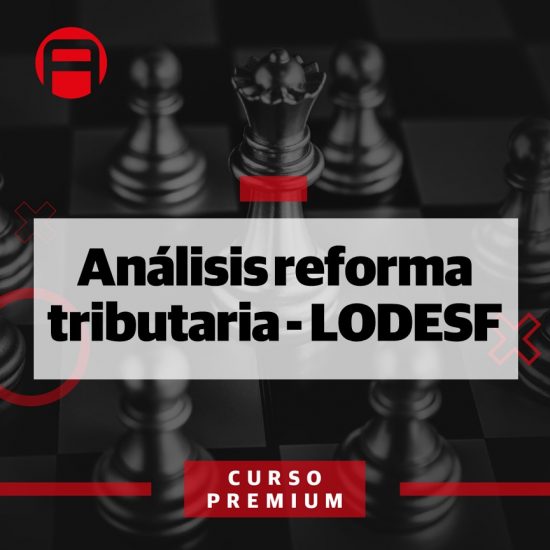 19. Análisis reforma tributaria - LODESF (20-dic-2021)-square